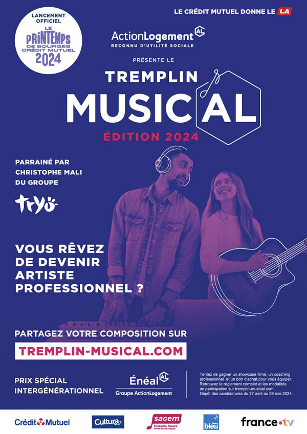 Le crédit Mutuel donne le LA - Action Logement - reconnu d'utilité sociale - Tremplin Musical - édition 2024 - vous rêvez de devenir artiste professionnel - partagez votre composition sur tremplin-musical.com - prix spécial intergénérationnel - Enéal - groupe action logement - logos crédit mutuel - cultural sacem - france bleu