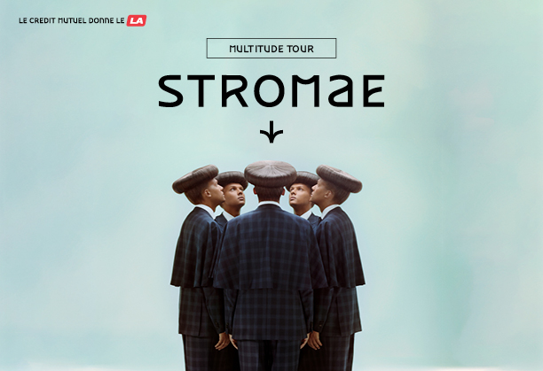 Le crédit Mutuel donne le LA - Multitude Tour - Stromae - www.stromae.com